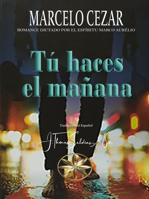 Title details for Tú haces el Mañana by Marcelo Cezar - Available
